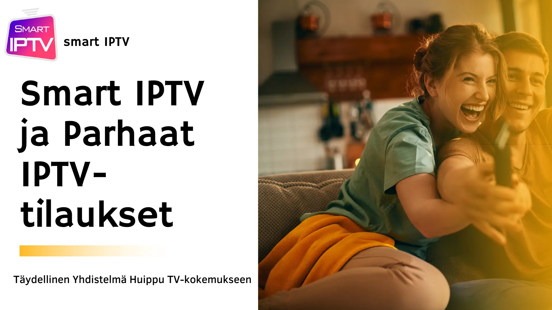 IPTV:N KATSELU SOVELLUKSESTA smart iptv